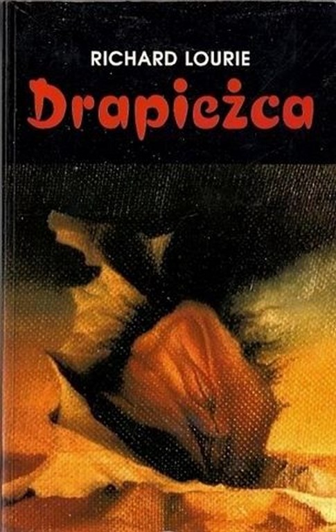 "DRAPIEŻCA - POLOWANIE NA DIABŁA" - RICHARD LOURIE