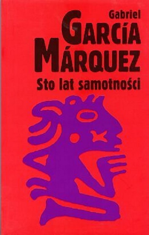 STO LAT SAMOTNOŚCI - Gabriel García Márquez