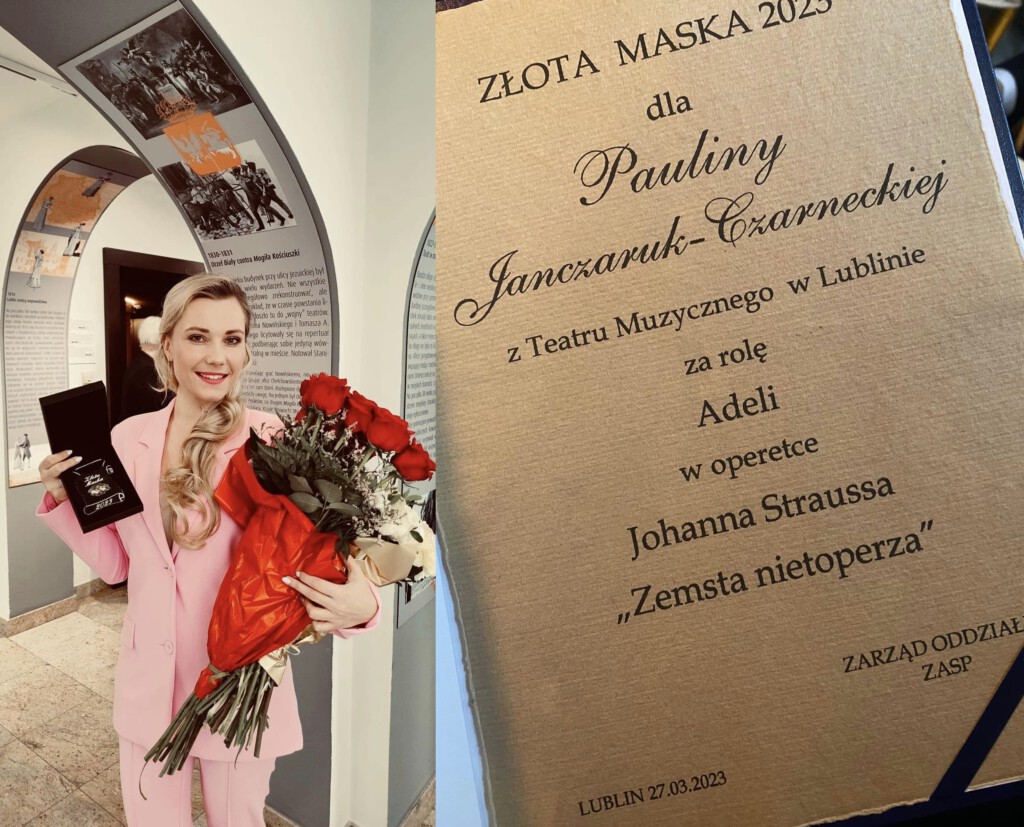 ZŁOTA MASKA DLA ARTYSTKI TEATRU MUZYCZNEGO W LUBLINIE! BRAWO PAULINA JANCZARUK-CZARNECKA!